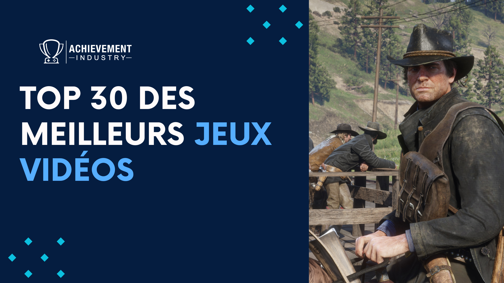 Top 30 des meilleurs jeux vidéo selon Achievement Industry: notre sélection ultime
