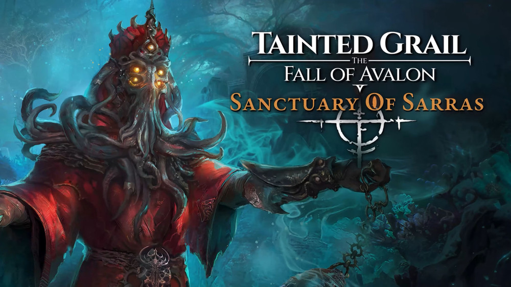 Tainted Grail The Fall of Avalon: Sanctuary of Sarras — tout ce qu’il faut savoir