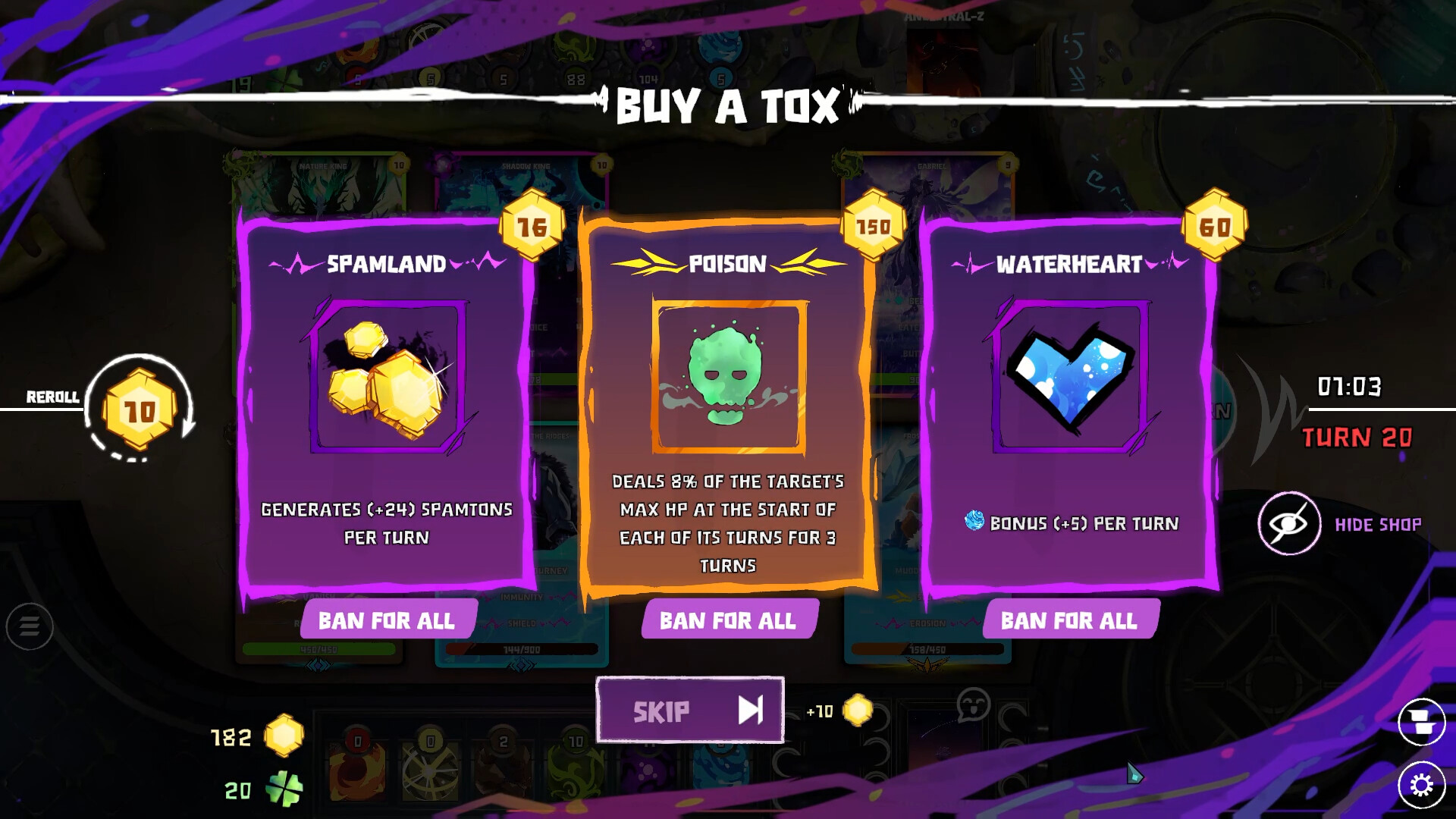 Capture d’écran du Tox Shop de SPAM, une boutique en cours de partie permettant d’acheter des améliorations pour ses cartes. Trois bonus sont proposés à l’écran : Spamland, Poison et Waterheart, chacun offrant un effet différent contre une dépense de ressources.
