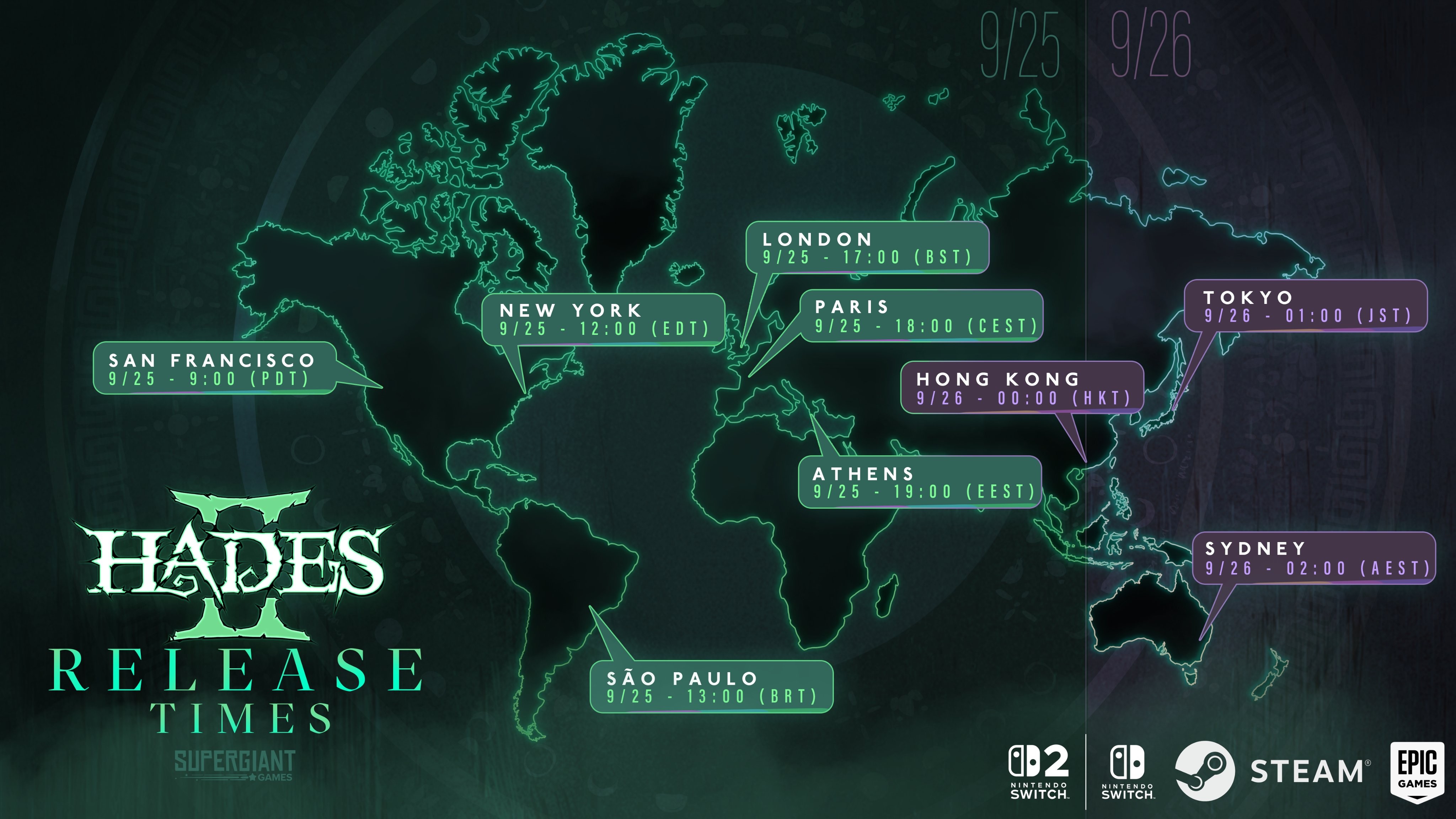Carte mondiale indiquant les heures de sortie du jeu Hades II dans différentes villes : San Francisco (9/25 à 9:00 PDT), New York (9/25 à 12:00 EDT), Paris (9/25 à 18:00 CEST), Londres (9/25 à 17:00 BST), Athènes (9/25 à 19:00 EET), São Paulo (9/25 à 13:00 BRT), Hong Kong (9/26 à 00:00 HKT), Tokyo (9/26 à 01:00 JST) et Sydney (9/26 à 02:00 AEST). Les logos de Nintendo Switch et Steam sont également présents en bas.