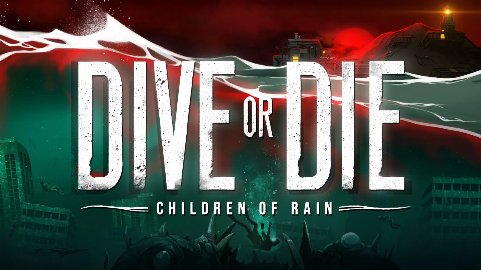 DIVE or DIE - Children of Rain