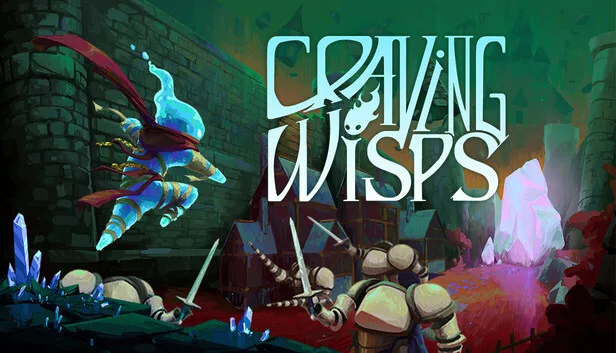 Craving Wisps